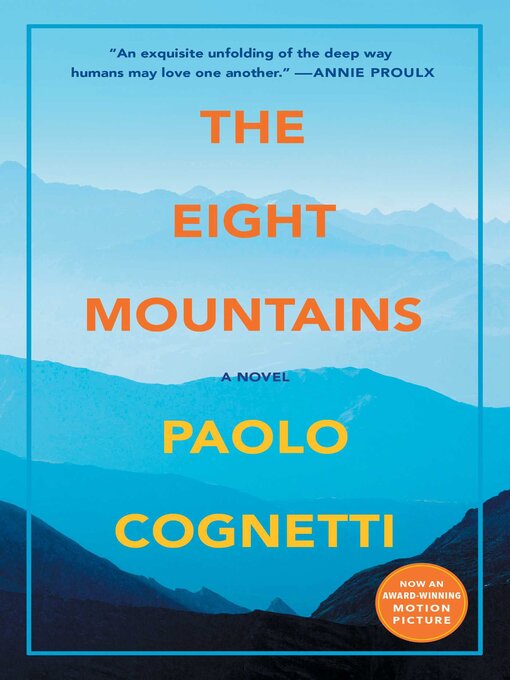 Title details for The Eight Mountains by Paolo Cognetti - Available